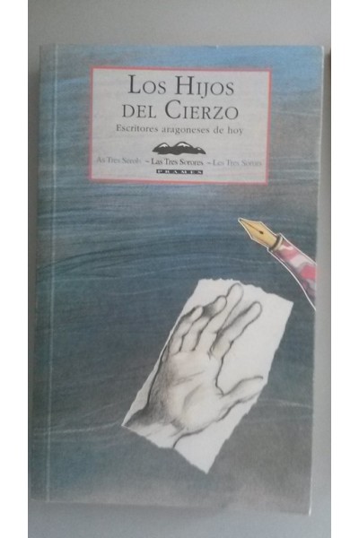 Los hijos del cierzo. Escritores aragoneses de hoy